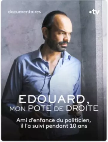 Edouard, mon pote de Droite. Episode 1 : Le Havre