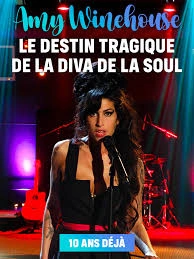 Amy Winehouse - Le destin tragique de la diva de la soul
