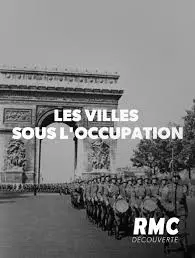 Les Villes Sous L'occupation - Nice Sous L'occupation