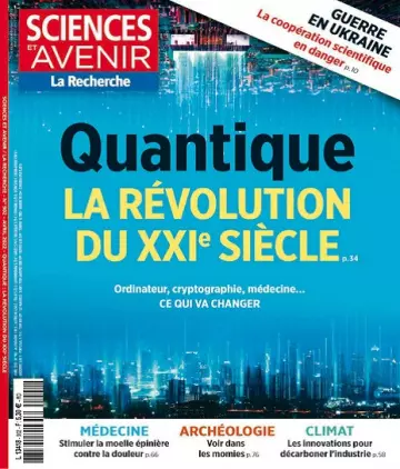 Sciences et Avenir N°902 – Avril 2022 [Magazines]