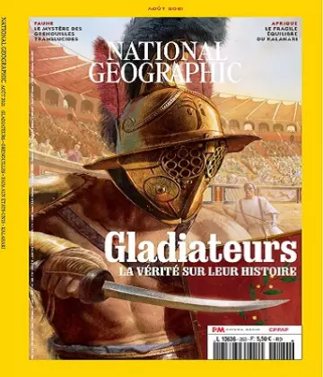 National Geographic N°263 – Août 2021 [Magazines]