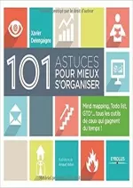 101 Astuces pour mieux s'organiser [Livres]