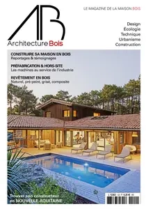 Architecture Bois N.122 - 29 Mai 2024 [Magazines]