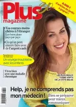 Plus Magazine N°350 – Juillet-Août 2018 [Magazines]