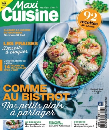Maxi Cuisine N°164 – Mai 2023  [Magazines]