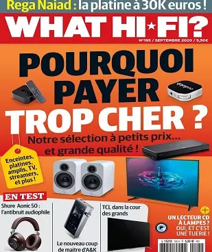 What Hi-Fi N°195 – Septembre 2020  [Magazines]