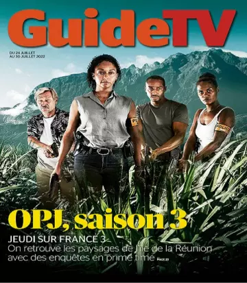 Guide TV Du 24 au 30 Juillet 2022  [Magazines]
