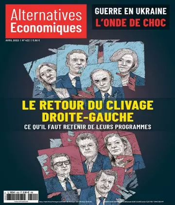 Alternatives Économiques N°422 – Avril 2022  [Magazines]