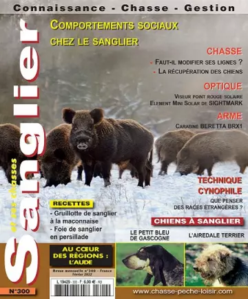 Sanglier et Ses Chasses N°300 – Février 2022 [Magazines]