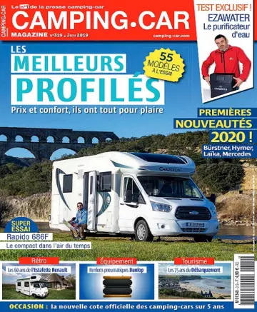 Camping-Car Magazine N°319 – Juin 2019  [Magazines]