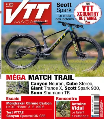 VTT Magazine N°370 – Juin 2022  [Magazines]