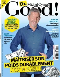 Dr. Good! - Mai-Juin 2024 [Magazines]