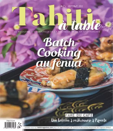 Tahiti à Table N°25 – Septembre 2022 [Magazines]