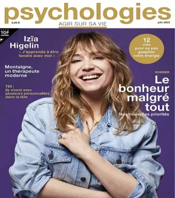 Psychologies Magazine N°434 – Juin 2022  [Magazines]
