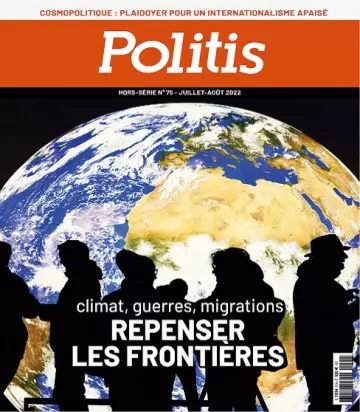 Politis Hors Série N°75 – Juillet-Août 2022  [Magazines]