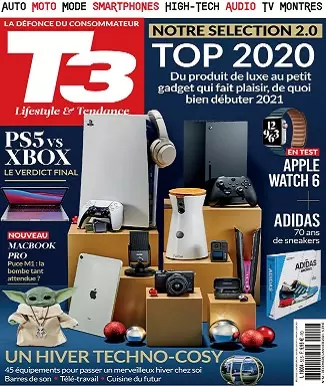 T3 Gadget Magazine N°52 – Décembre 2020-Février 2021  [Magazines]