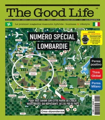 The Good Life N°48 – Mai-Juin 2021 [Magazines]