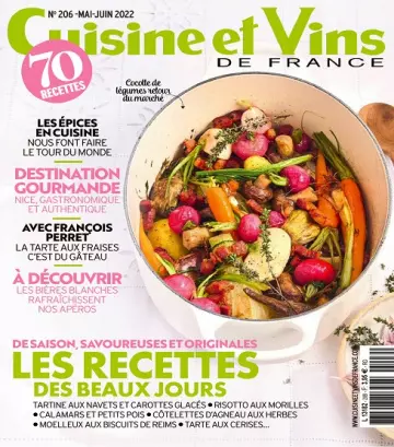 Cuisine et Vins De France N°206 – Mai-Juin 2022 [Magazines]