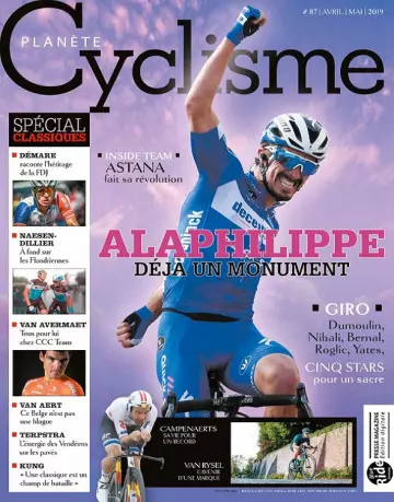 Planète Cyclisme N°87 – Avril-Mai 2019  [Magazines]