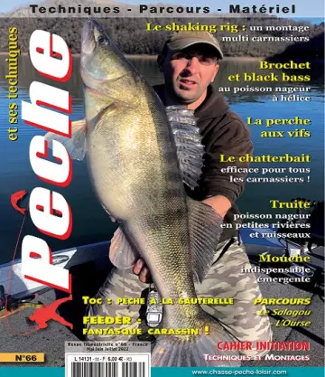 Pêche et Ses Techniques N°66 – Mai-Juillet 2022 [Magazines]