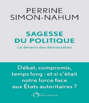 Sagesse du politique  Perrine Simon-Nahum [Livres]