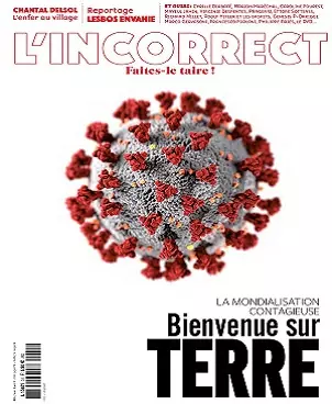 L’Incorrect N°31 – Avril 2020  [Magazines]
