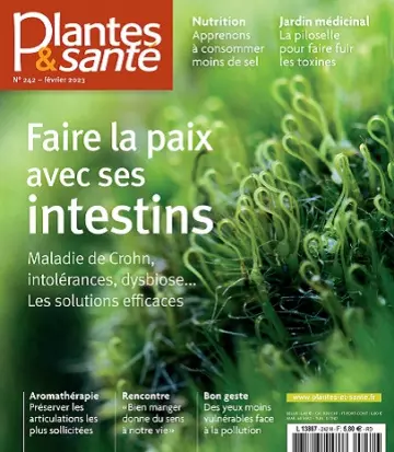 Plantes et Santé N°242 – Février 2023 [Magazines]