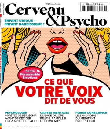 Cerveau et Psycho N°137 – Novembre 2021  [Magazines]