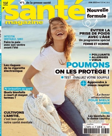Santé Magazine N°570 – Juin 2023 [Magazines]