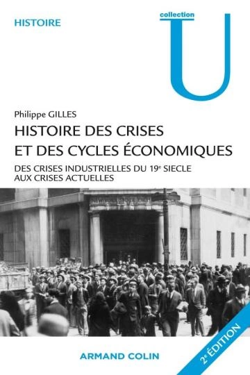 Histoire des crises et des cycles économiques [Livres]