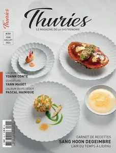 Thuries Magazine N.358 - Juin-Juillet 2024 [Magazines]
