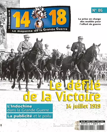 Le Magazine De La Grande Guerre 14-18 N°86 – Août-Octobre 2019 [Magazines]