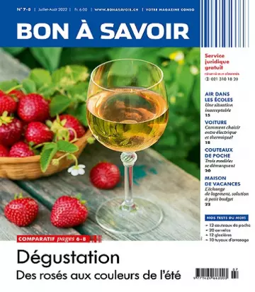 Bon à Savoir N°7-8 – Juillet-Août 2022 [Magazines]