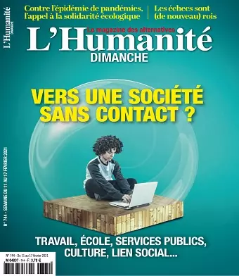 L’Humanité Dimanche N°744 Du 11 Février 2021 [Magazines]