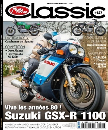 Moto Revue Classic N°127 – Mai-Juin 2023 [Magazines]