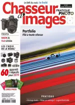 Chasseur d’Images N°409 – Janvier 2019 [Magazines]