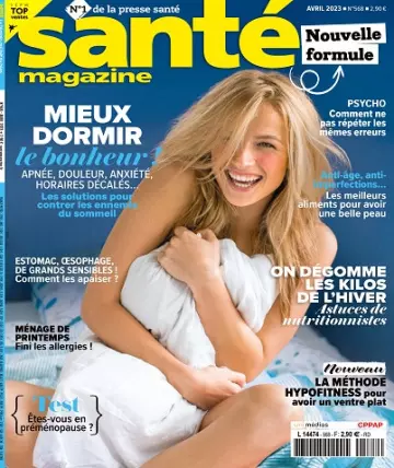 Santé Magazine N°568 – Avril 2023 [Magazines]