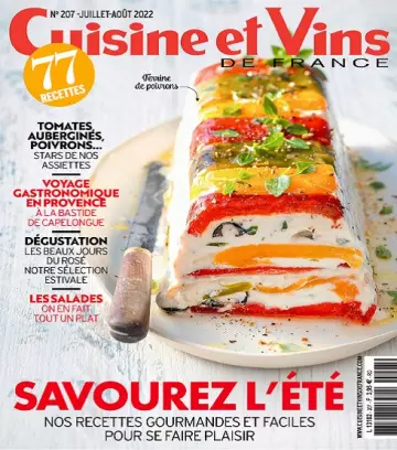 Cuisine et Vins De France N°207 – Juillet-Août 2022 [Magazines]