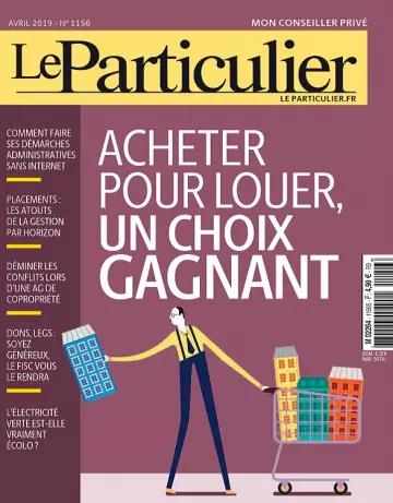 Le Particulier N°1156 – Avril 2019  [Magazines]