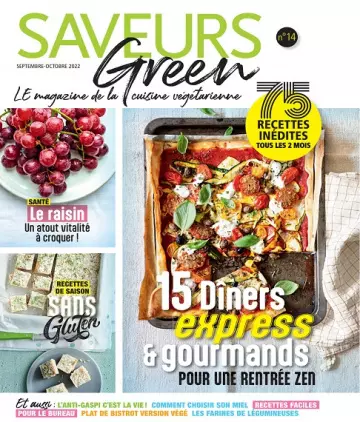 Saveurs Green N°14 – Septembre-Octobre 2022  [Magazines]