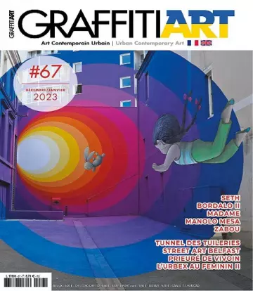 Graffiti Art Magazine N°67 – Décembre 2022-Janvier 2023 [Magazines]