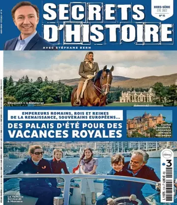 Secrets d’Histoire Hors Série N°15 – Été 2022 [Magazines]