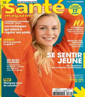 Santé Magazine N°564 – Décembre 2022 [Magazines]