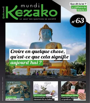 Kezako Mundi N°63 – Décembre 2022 [Magazines]