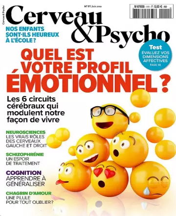 Cerveau et Psycho N°111 – Juin 2019 [Magazines]