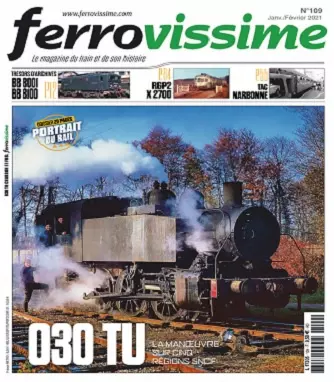 Ferrovissime N°109 – Janvier-Février 2021 [Magazines]