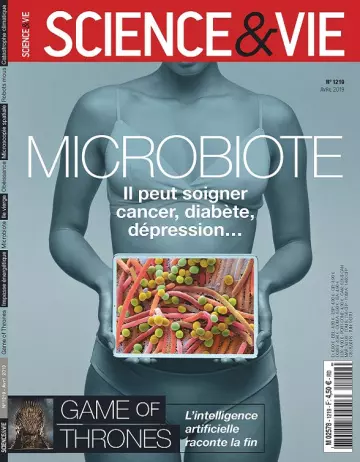Science et Vie N°1219 – Avril 2019 [Magazines]