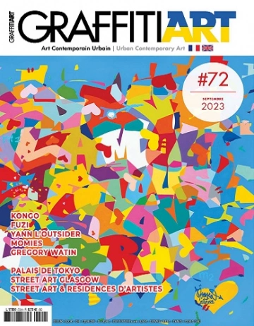 Graffiti Art Magazine N°72 – Septembre 2023  [Magazines]