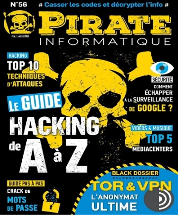 Pirate Informatique N°56 – Mai-Juillet 2023  [Magazines]