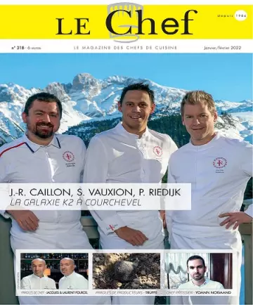 Le Chef N°318 – Janvier-Février 2022 [Magazines]